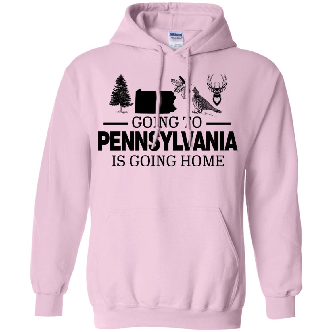 Going To Pennsylvania Is Going Home Hoodie - Hoodie Teezalo