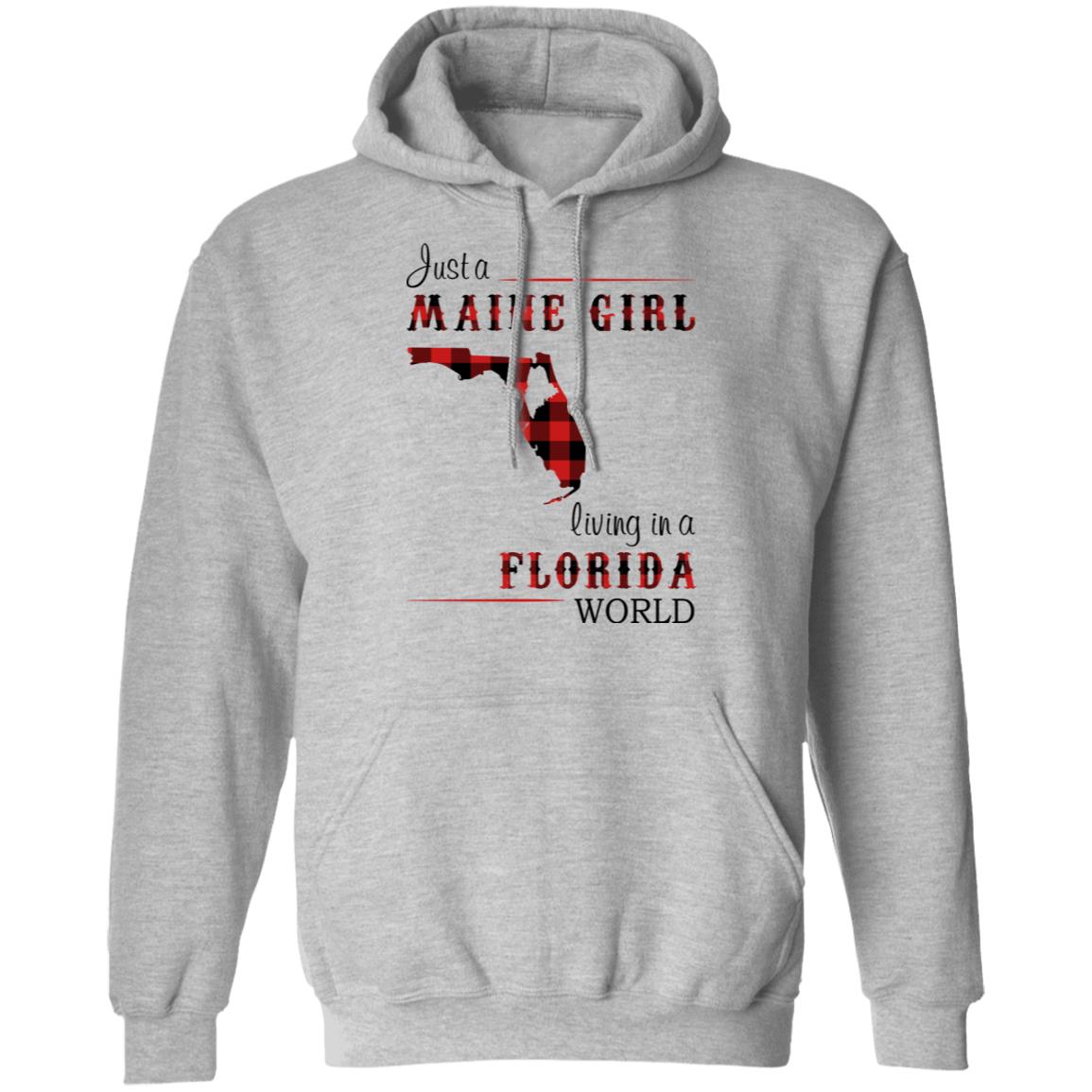 Just A Maine Girl Living In A Florida World T-Shirt - T-shirt Teezalo