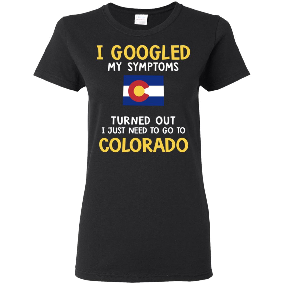 Colorado Hoodie Turned Out I Just Need To Go To Colorado - Hoodie Teezalo