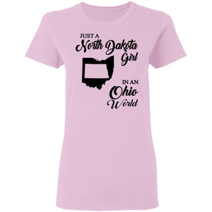Just A North Dakota Girl In An Ohio World T Shirt - T-shirt Teezalo