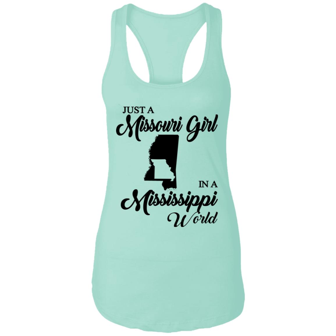 Just A Missouri Girl In A Mississippi World T-Shirt - T-shirt Teezalo