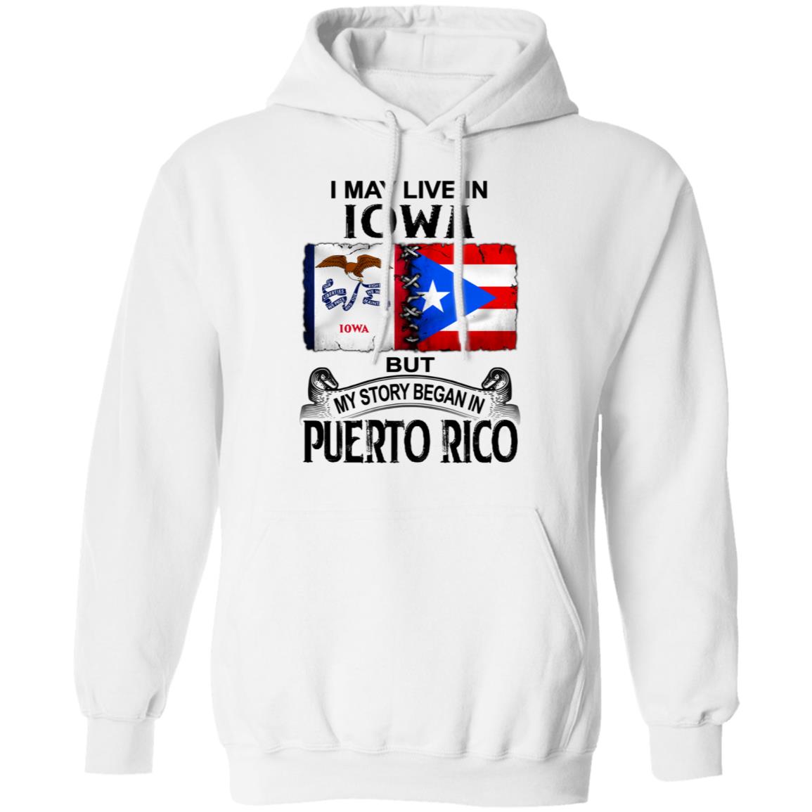 I Live In Iowa But My Story Began In Puerto Rico T Shirt - T-shirt Teezalo