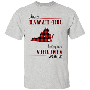 Just A Hawaii Girl Living In A Virginia World T-shirt - T-shirt Teezalo