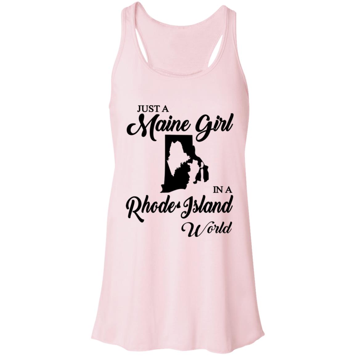 Just A Maine Girl In A Rhode Island World T-Shirt - T-shirt Teezalo