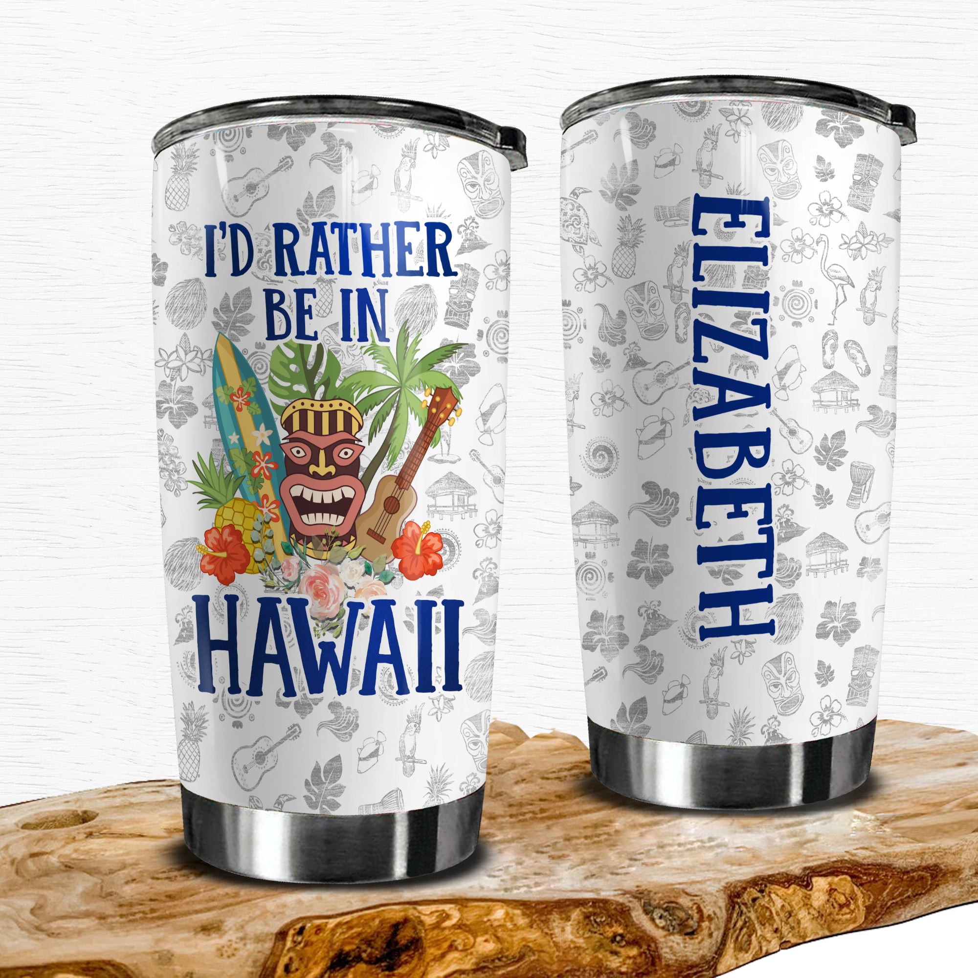 I'd Rather Be In Hawaii Tumbler Personalized With Your Name - Tumbler Born Teezalo