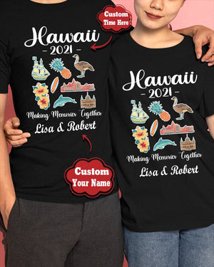 Hawaii Family Vacation Personalized Shirt Making Memories Together - T-shirt Vacation Teezalo