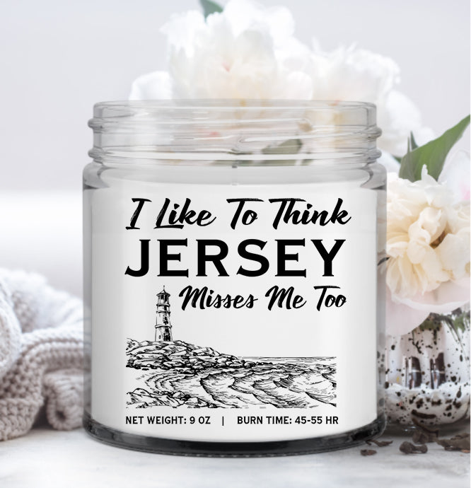 I Like To Think Jersey Misses Me Too Candle