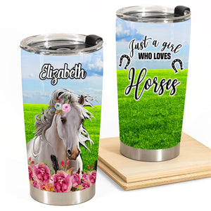Just A Girl Who Loves Horse Personalized Tumbler