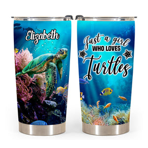 Just A Girl Who Loves Turtles Personalized Tumbler