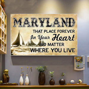 Maryland That Place Forever In Your Heart Poster - Poster Teezalo