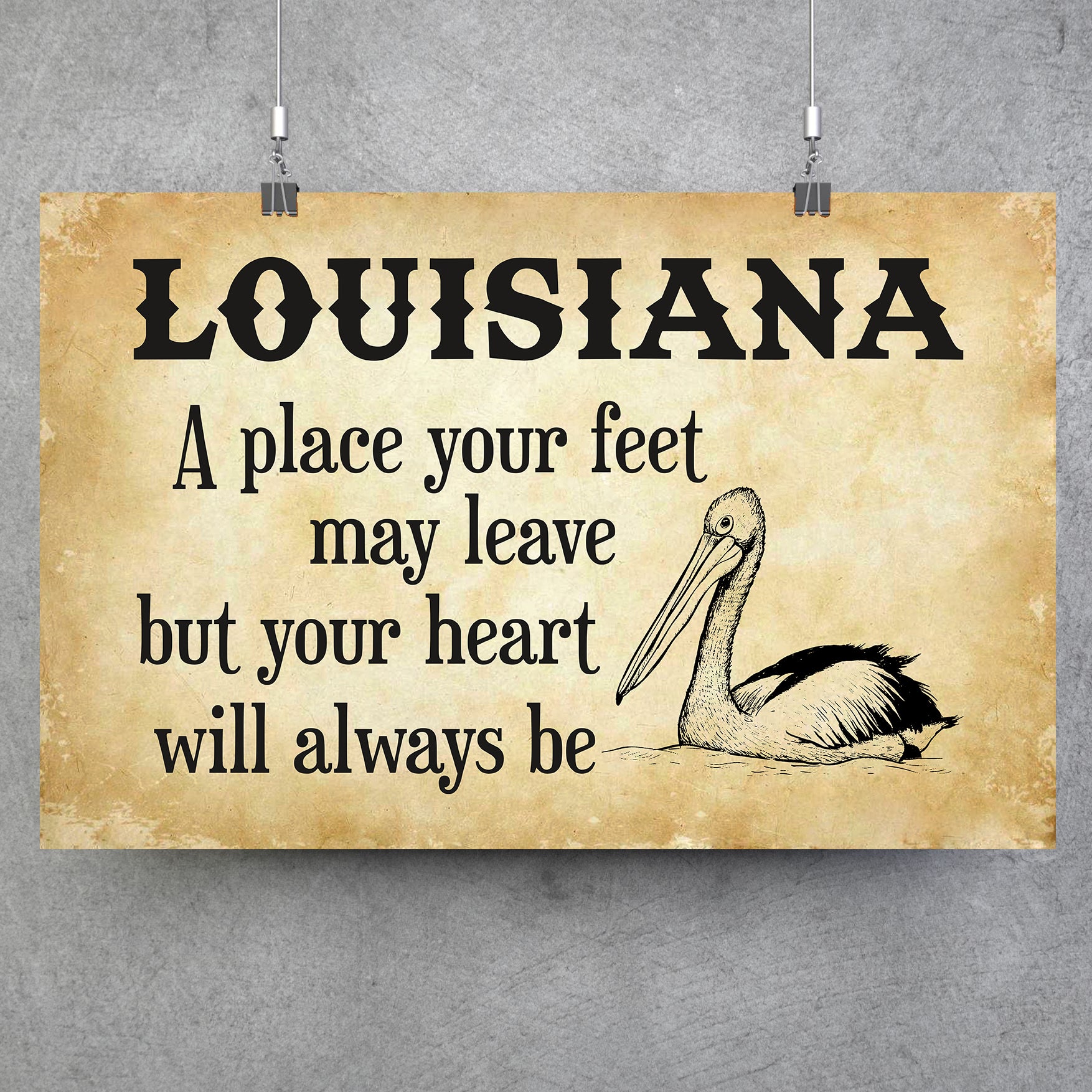 Louisiana A Place Your Heart Will Always Be Posters - Poster Teezalo