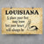 Louisiana A Place Your Heart Will Always Be Posters - Poster Teezalo