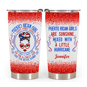 Puerto Rico Personalized Tumbler, Puerto Rican Girls Are Sunshine Mixed With A Little Hurricane