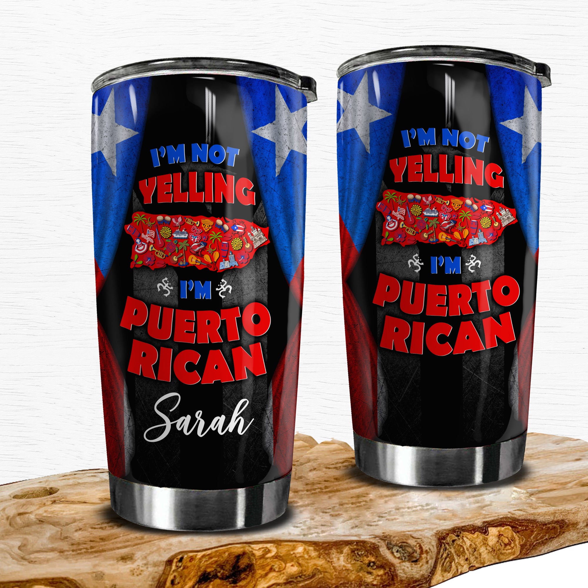 I'm Not Yelling I'm Puerto Rican Personalized Tumbler - Tumbler Born Teezalo