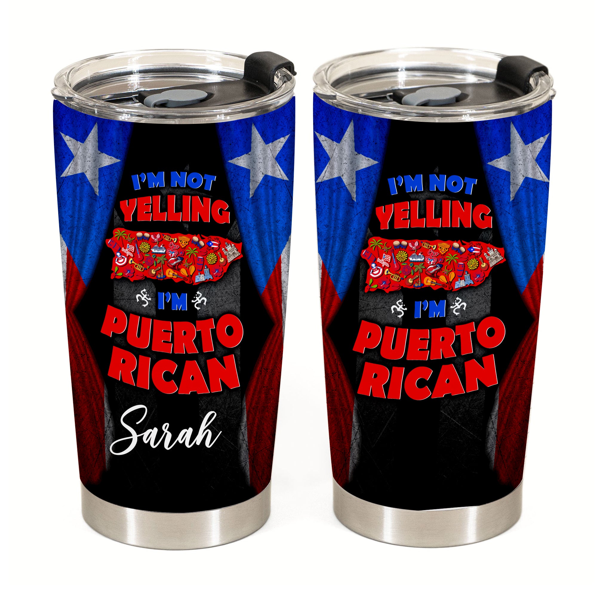 I'm Not Yelling I'm Puerto Rican Personalized Tumbler - Tumbler Born Teezalo