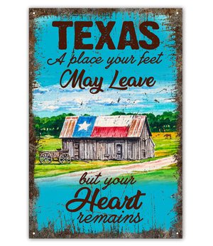 Texas State A Place Your Heart Remains Metal Sign Wall Art Decor