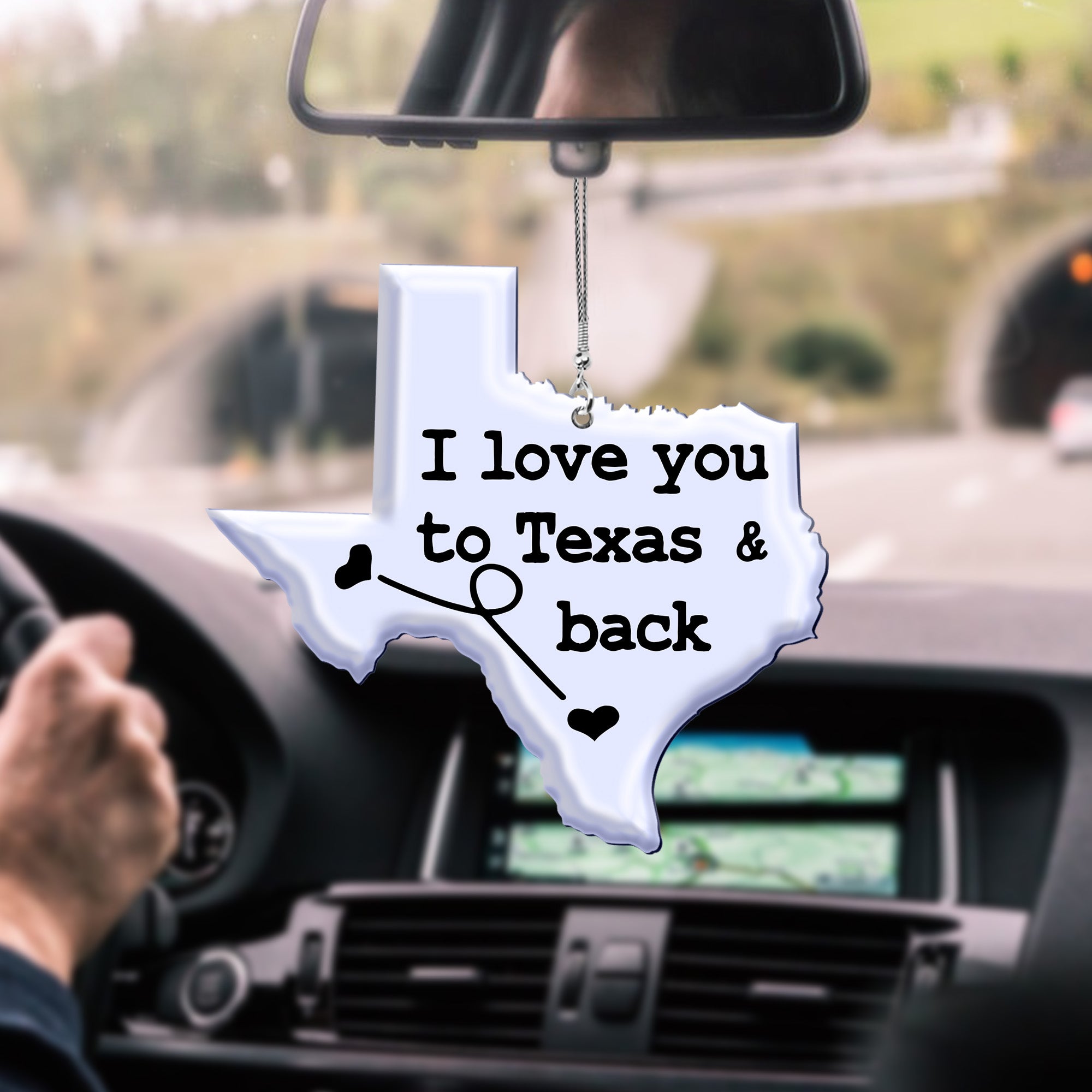 I Love You To Texas And Back Car Hanging Ornament - Car Hanging Ornament Born Teezalo