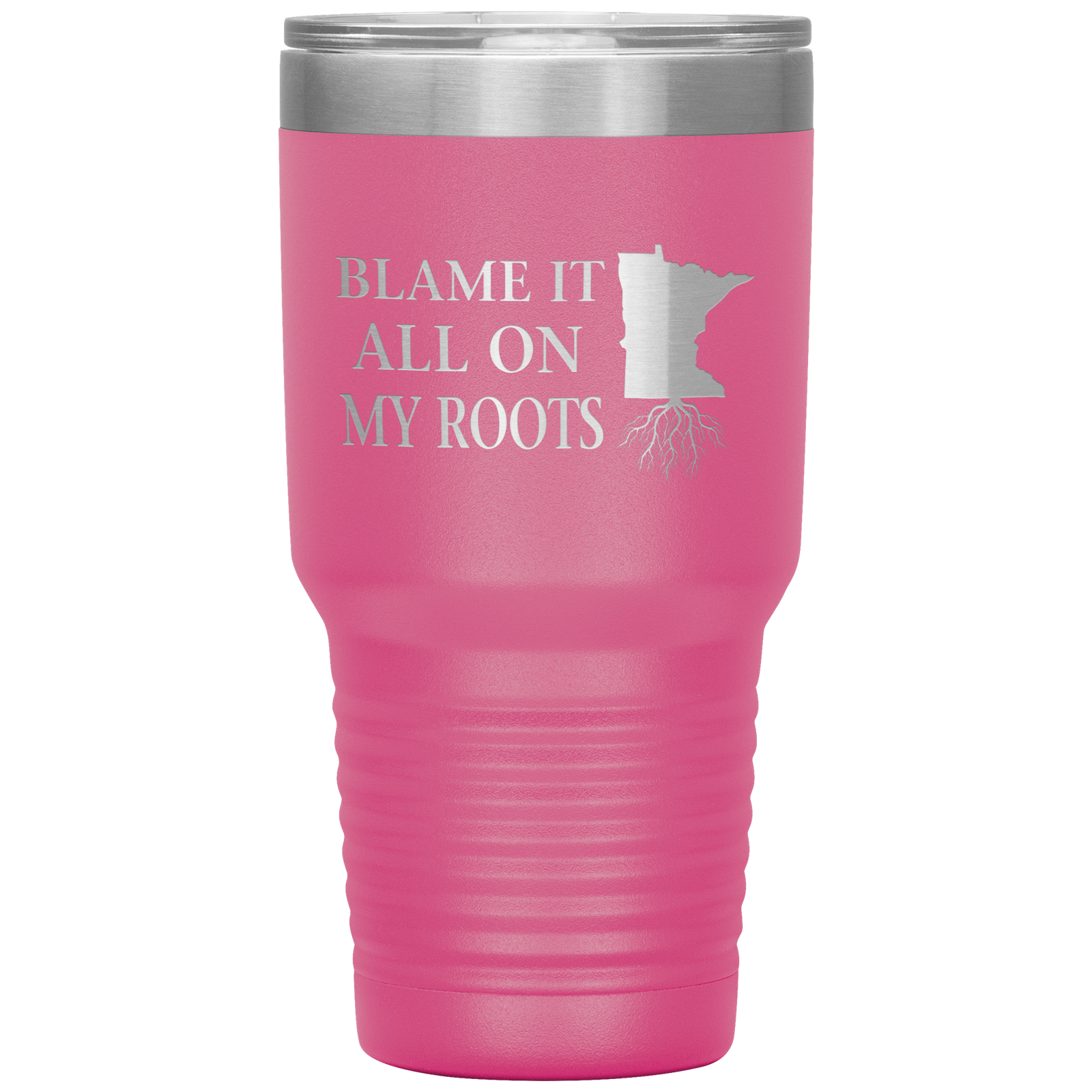 Minnesota Tumbler, Blame It On My Roots - Tumblers Teezalo