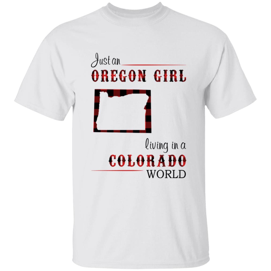 Just An Oregon Girl Living In A Colorado World T-shirt - T-shirt Born Live Plaid Red Teezalo