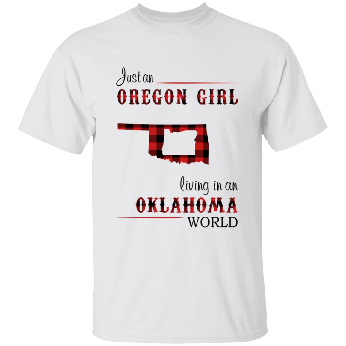 Just An Oregon Girl Living In An Oklahoma World T-shirt - T-shirt Born Live Plaid Red Teezalo