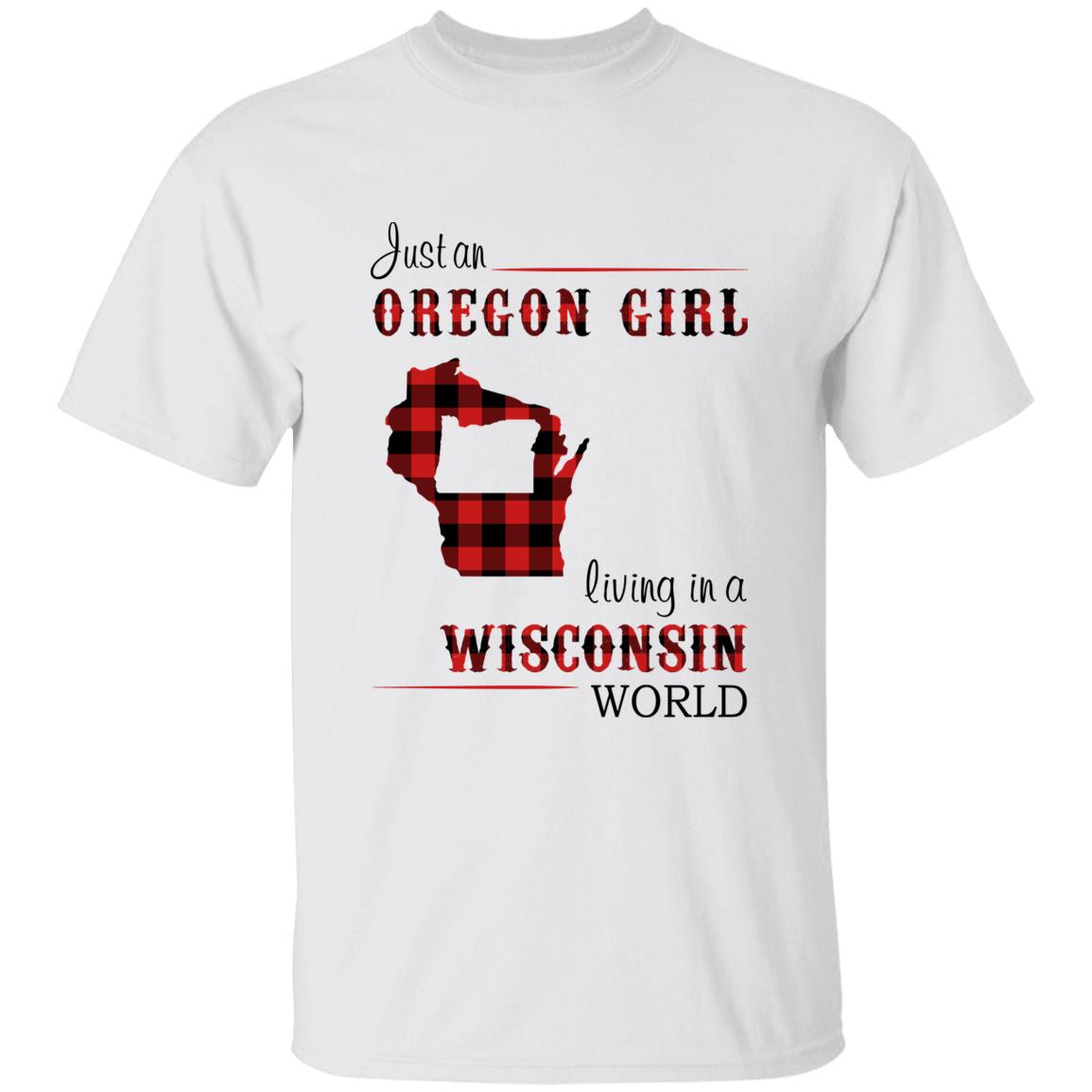 Just An Oregon Girl Living In A Wisconsin World T-shirt - T-shirt Born Live Plaid Red Teezalo