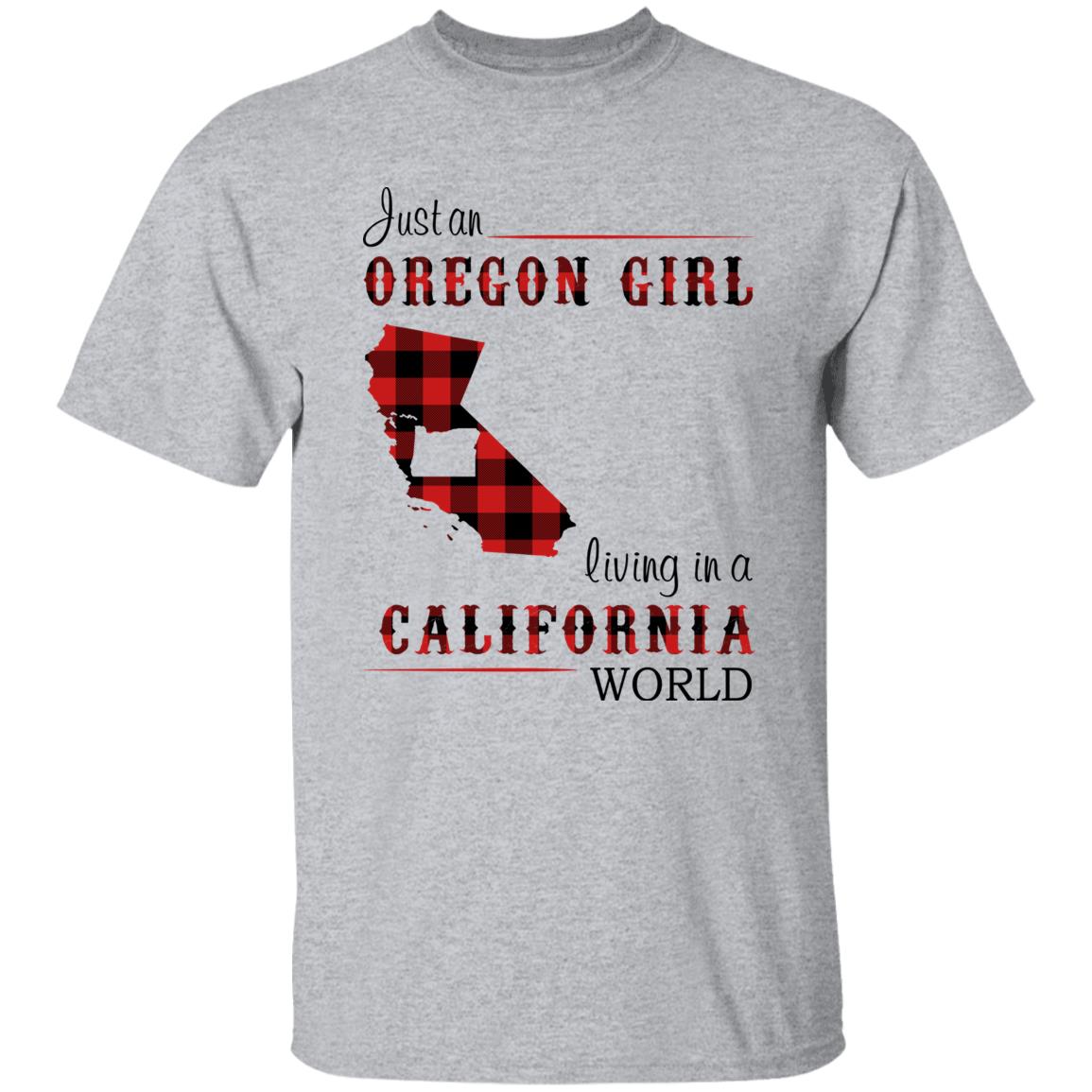 Just An Oregon Girl Living In A California World T-shirt - T-shirt Born Live Plaid Red Teezalo