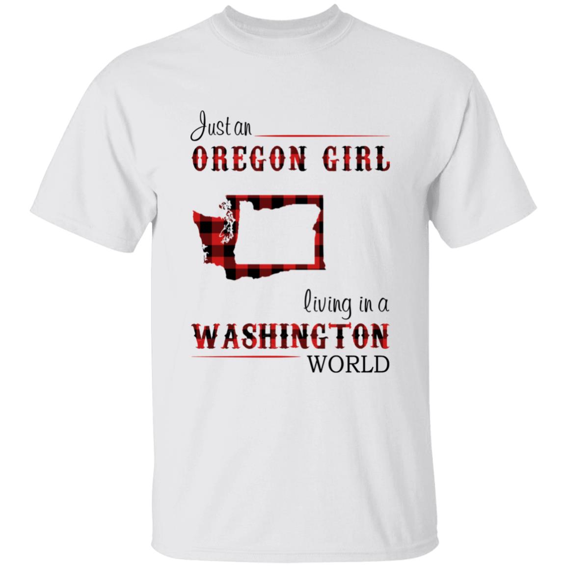 Just An Oregon Girl Living In A Washington World T-shirt - T-shirt Born Live Plaid Red Teezalo