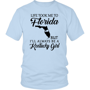 Life Took Me To Florida But Always Be A Kentucky Girl T-shirt - T-shirt Teezalo